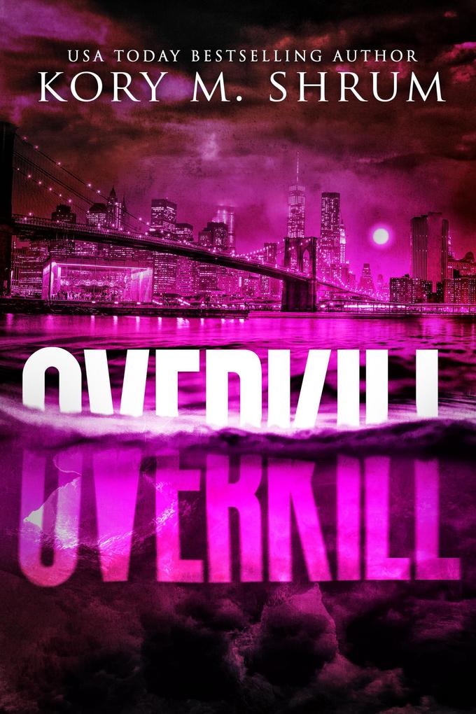 Overkill (A Lou Thorne Thriller #7)
