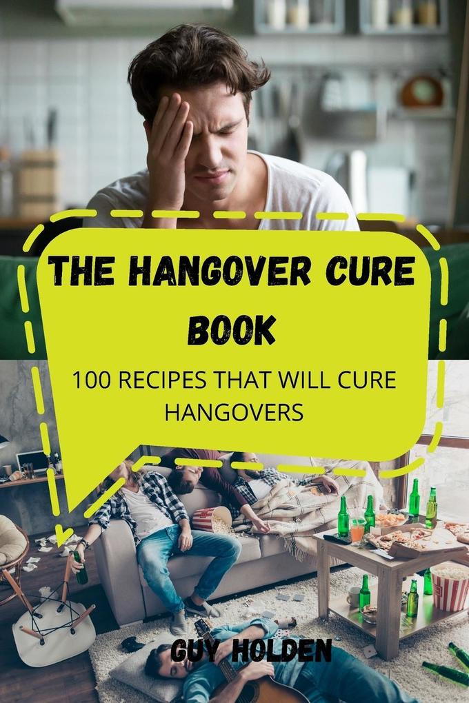 THE HANGOVER CURE BOOK