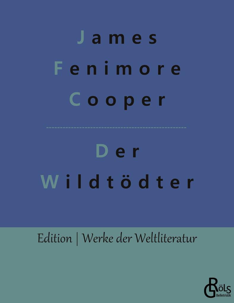 Der Wildtödter