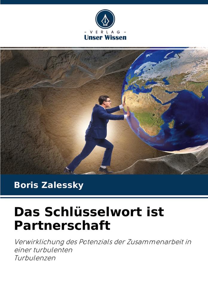 Das Schlüsselwort ist Partnerschaft