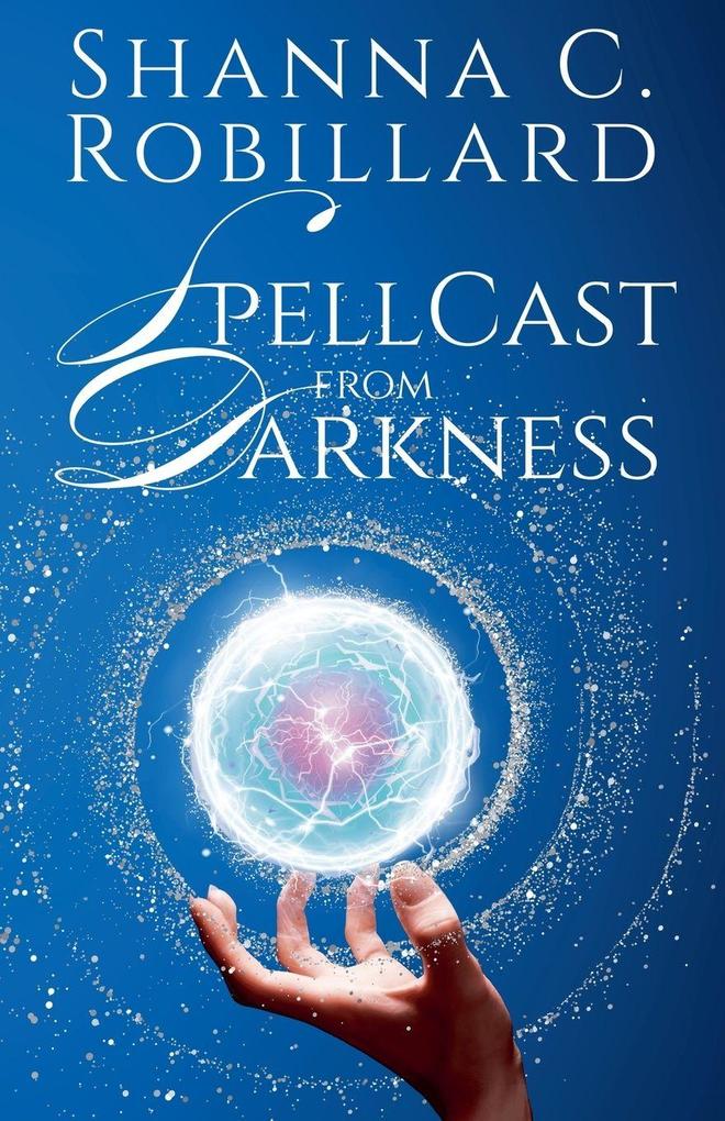 SpellCast from Darkness