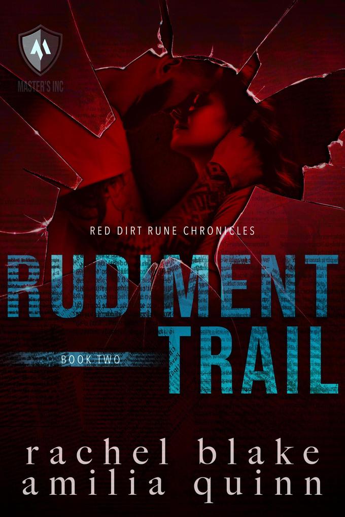 Rudiment Trail (Red Dirt Rune Chronicles #2)