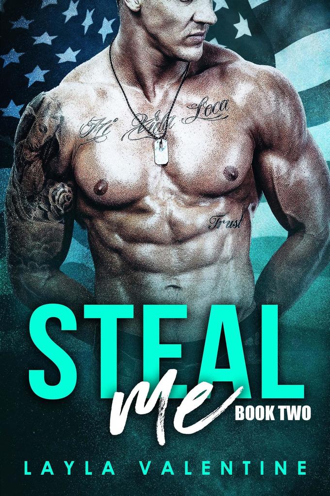 Steal Me (Book Two)