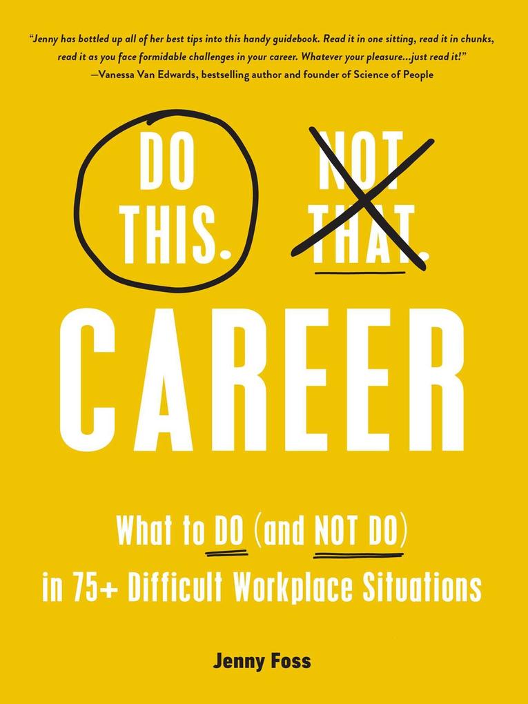 Do This Not That: Career