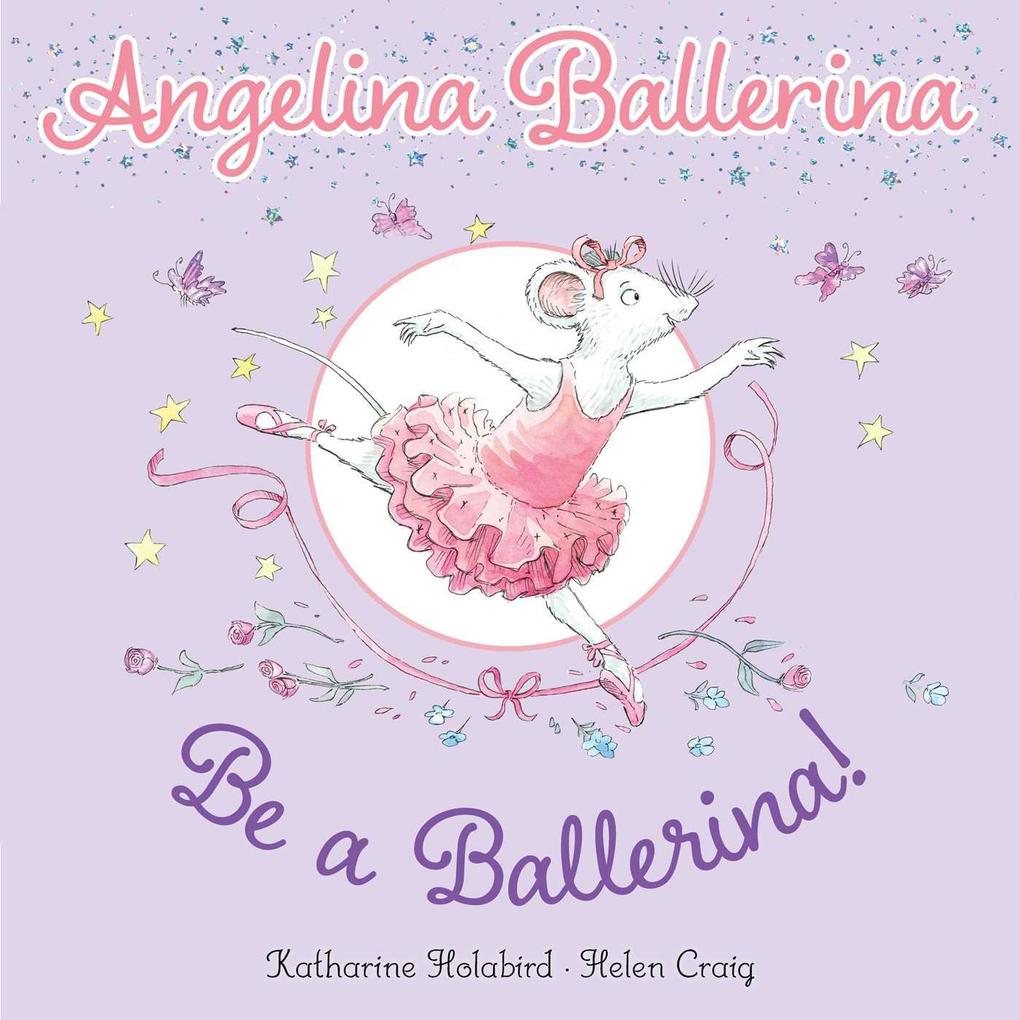 Be a Ballerina!
