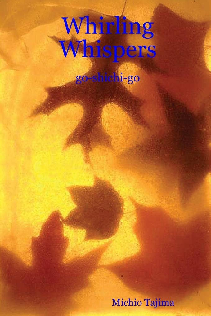 Whirling Whispers