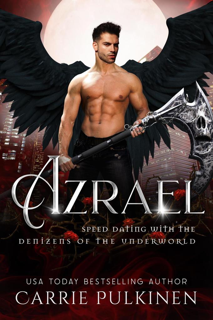 Azrael (Speed Dating with the Denizens of the Underworld #3)