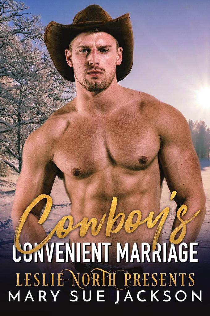 Cowboy‘s Convenient Marriage