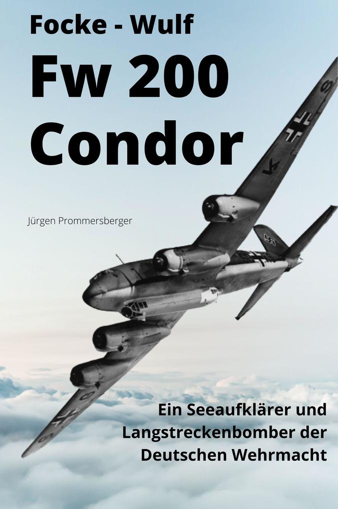 FOCKE - WULF Fw 200 Condor