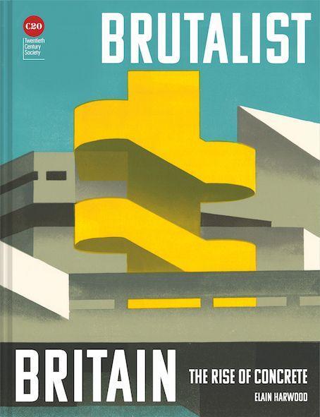 Abrams & Chronicle Books Brutalist Britain