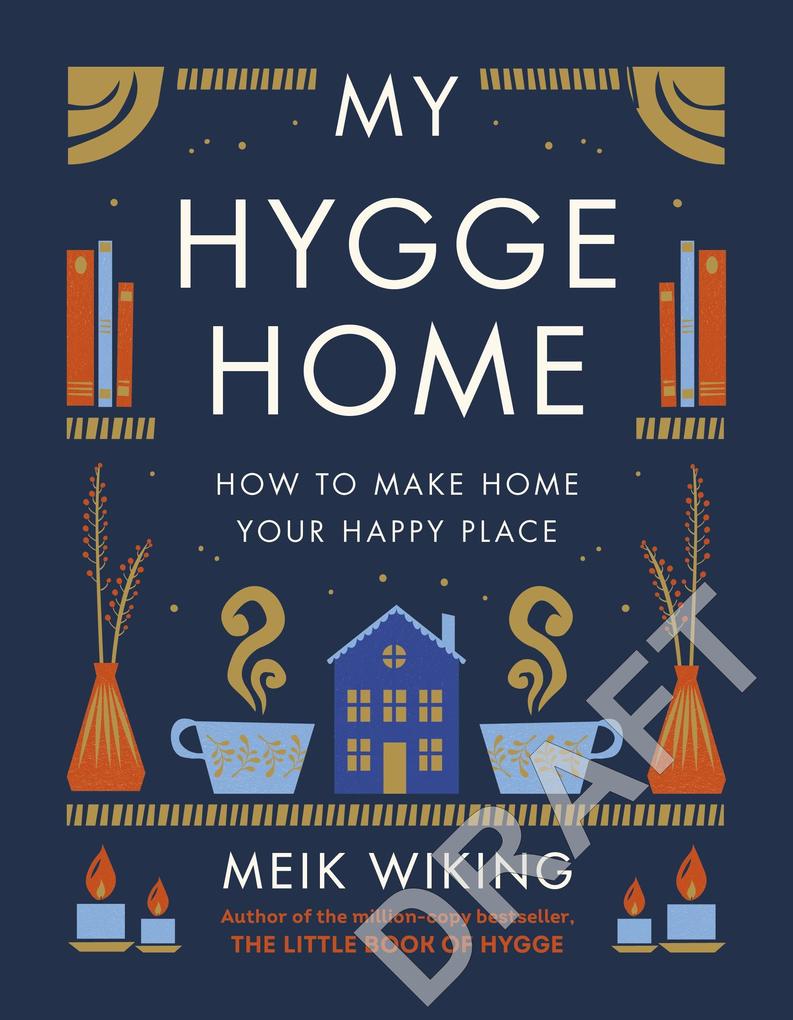 Penguin Books Ltd (Uk) My Hygge Home