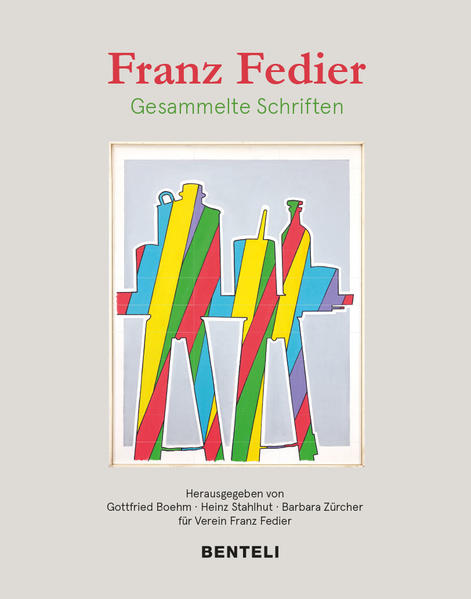 Franz Fedier: Gesammelte Schriften | 2022 | Deutsch