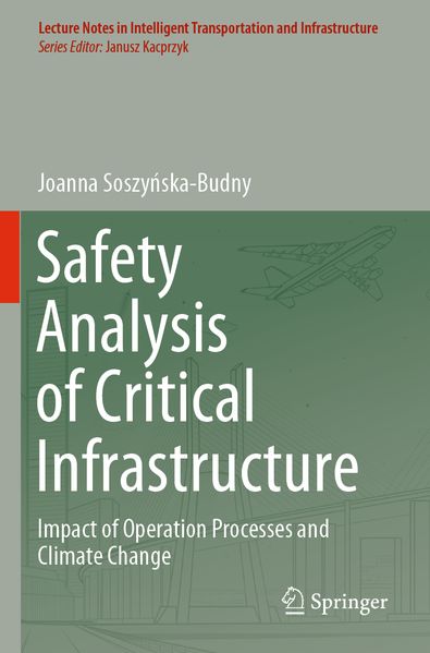 Safety Analysis of Critical Infrastructure