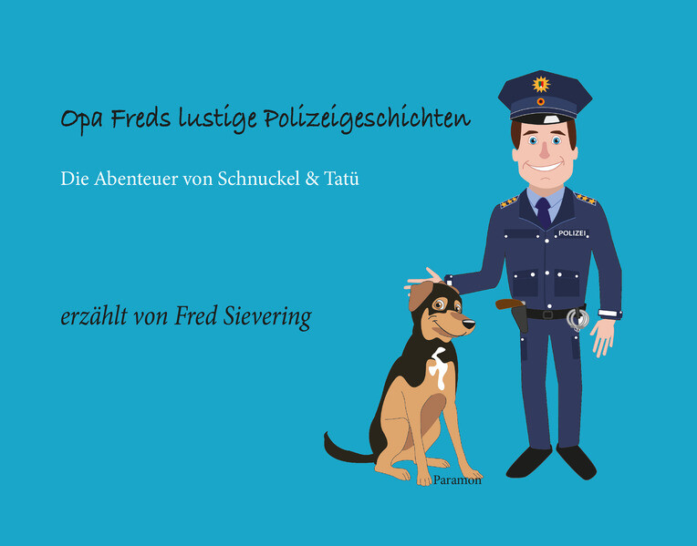 Image of Opa Freds lustige Polizeigeschichten