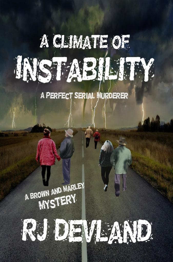 A Climate of Instability (A Brown and Marley Mystery #2)