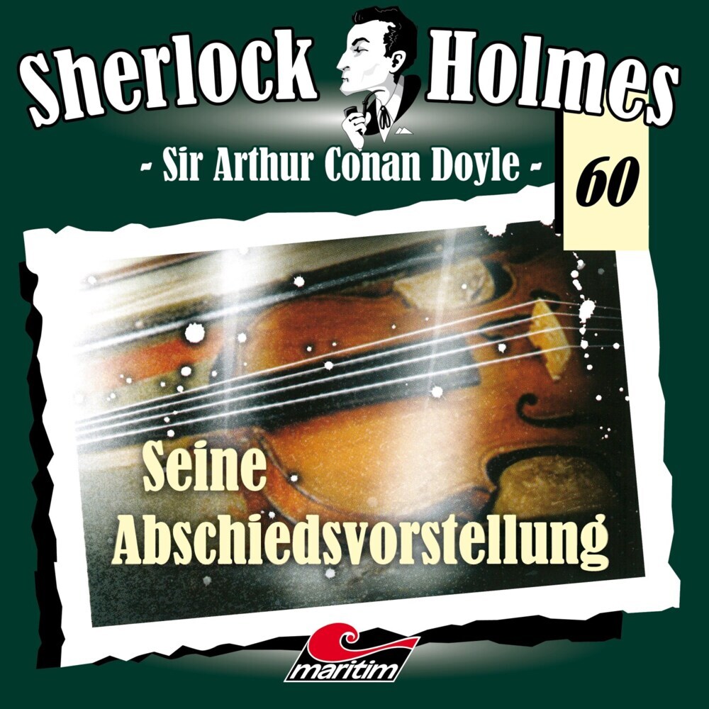 Sherlock Holmes - Seine Abschiedsvorstellung1 Audio-CD