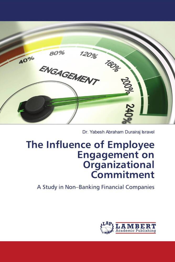 The Influence of Employee Engagement on Organizational Commitment
