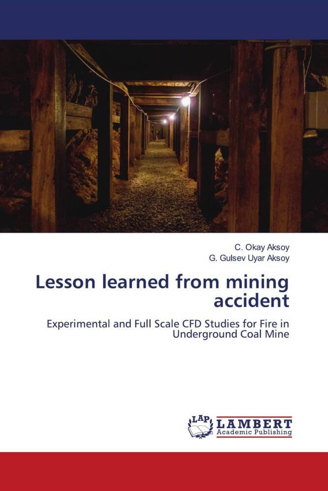 Lesson learned from mining accident