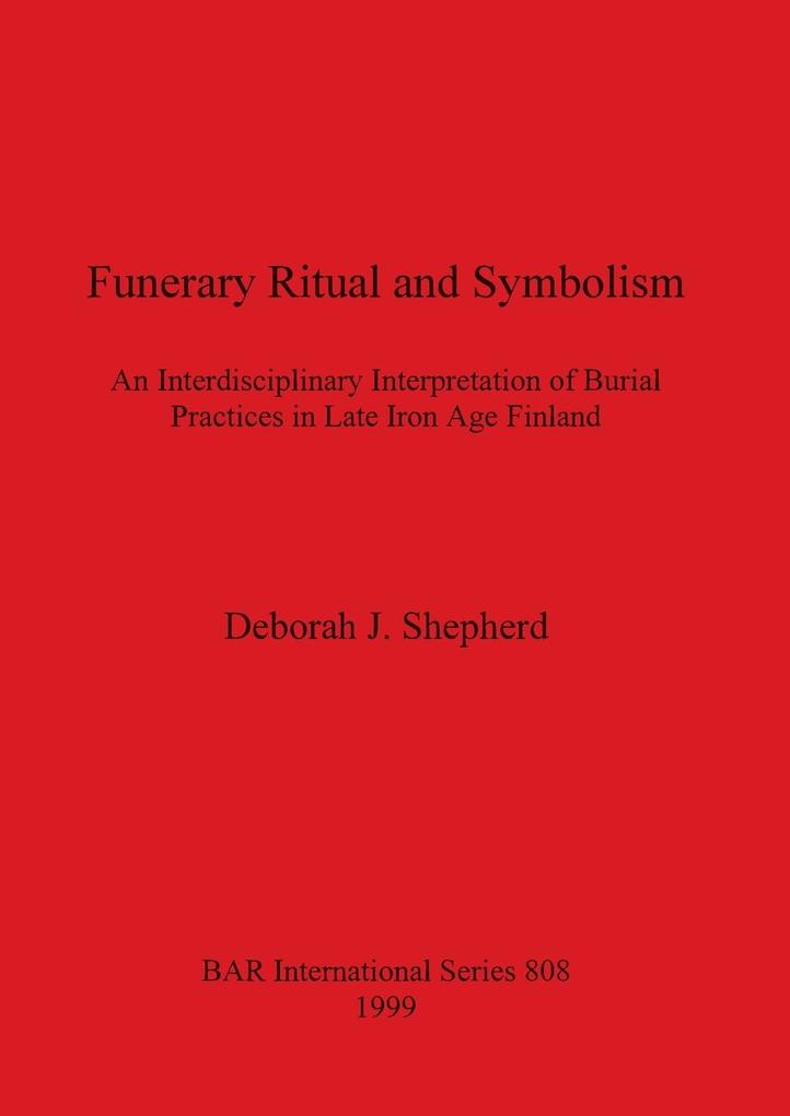 Funerary Ritual and Symbolism