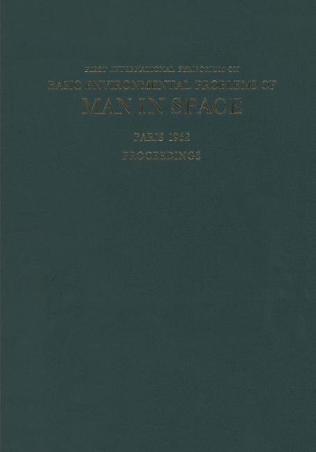 Basic Environmental Problems of Man in Space