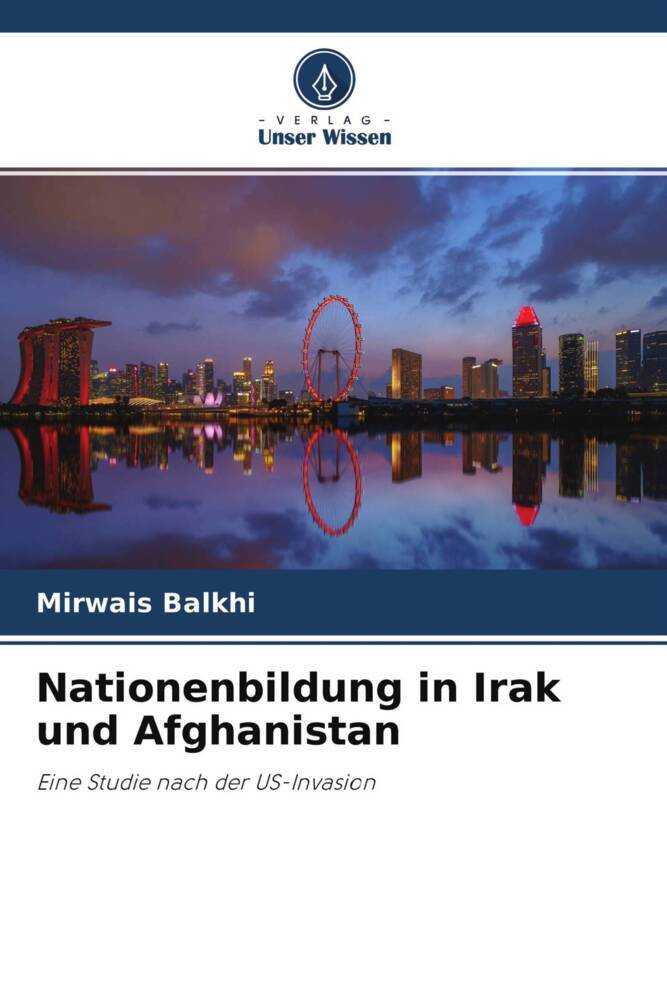 Nationenbildung in Irak und Afghanistan