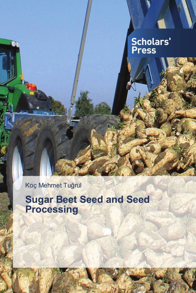 Sugar Beet Seed and Seed Processing