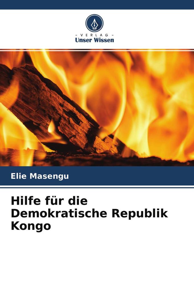 Hilfe für die Demokratische Republik Kongo