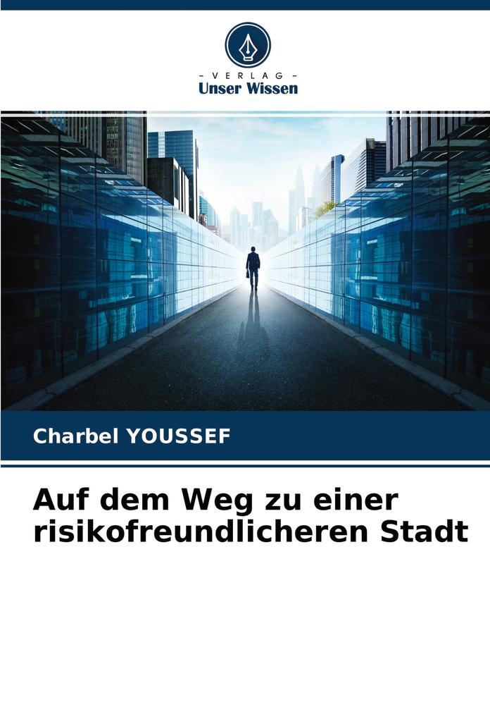 Auf dem Weg zu einer risikofreundlicheren Stadt