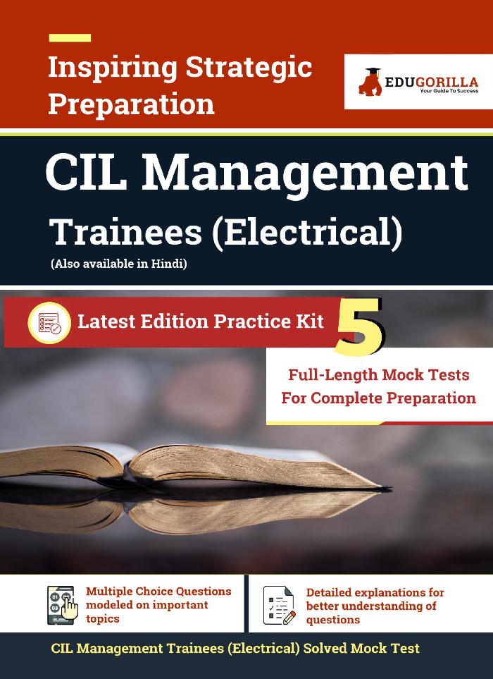 CIL Management Trainees (Electrical) Exam 2021 | Preparation Kit for Coal India Limited | 5 Full-length Mock Tests | By EduGorilla