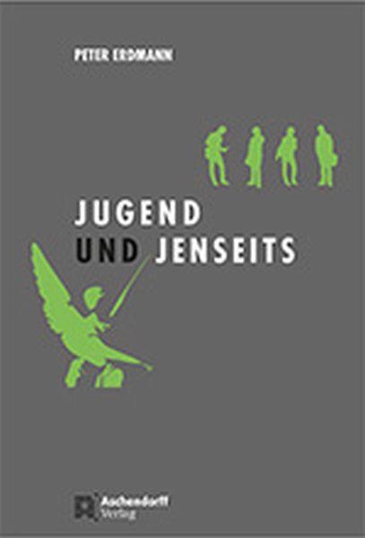 Jugend und Jenseits