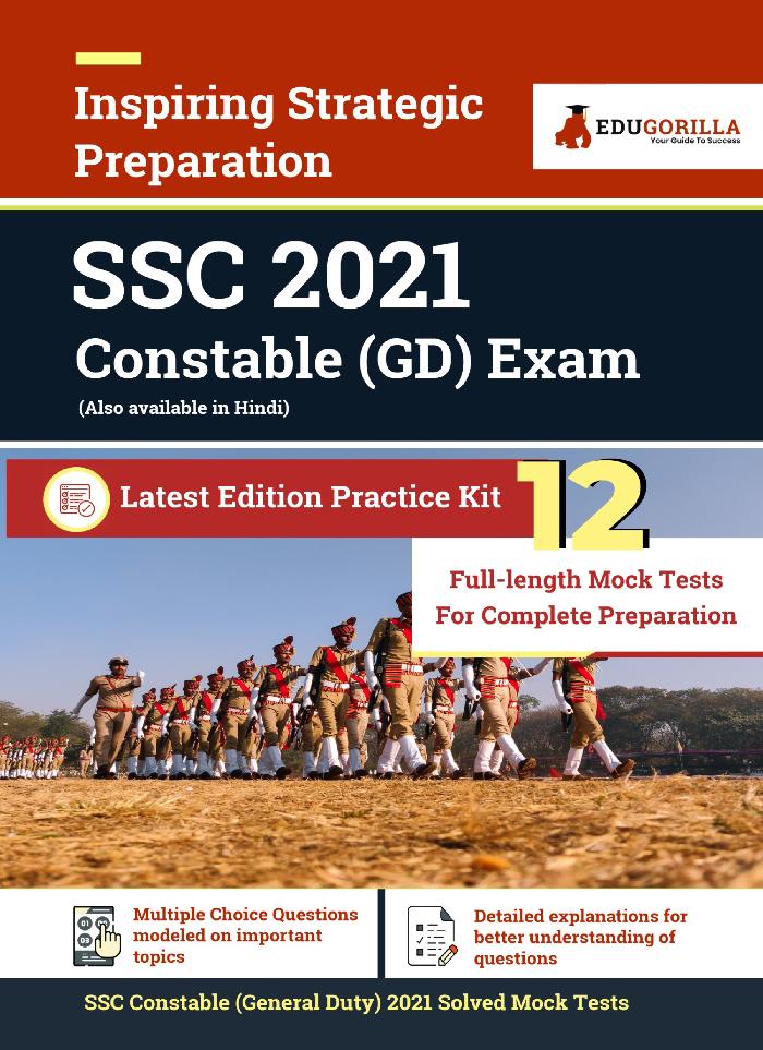 SSC Constable General Duty (GD) Exam 2021 | 12 Full-length Mock Tests (Solved) | Preparation Kit for Staff Selection Commission Constable GD | Latest Edition Practice Kit