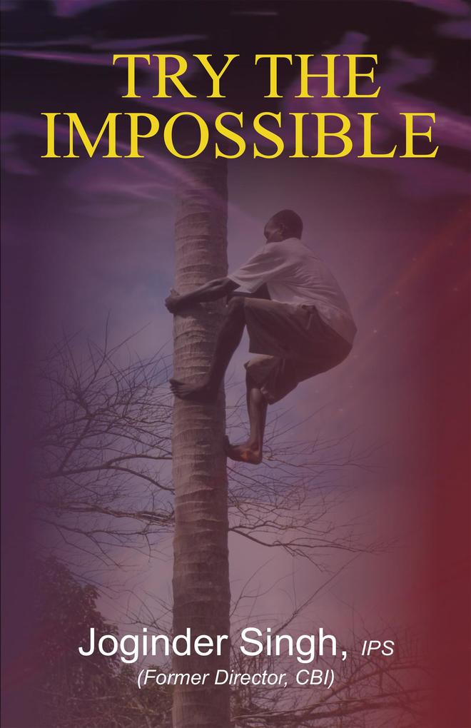 Try the Impossible