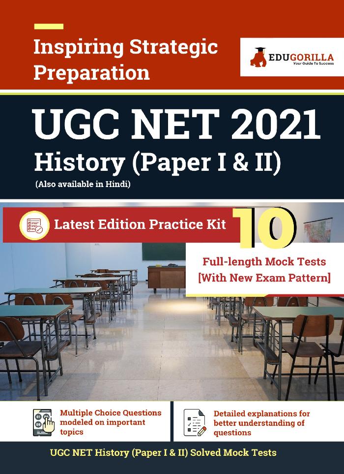 UGC NET History Exam 2021 | 10 Full-length Mock tests (Solved)| Paper I & II | Complete Preparation Kit for University Grants Commission (National Eligibility Test) | 2021 Edition