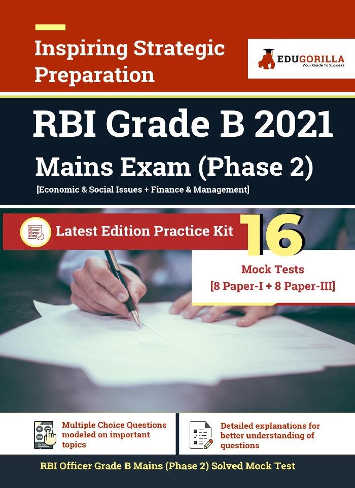 RBI Grade B Main Exam 2021 | Phase II | 16 Full-length Mock Tests (Complete Solution) | Paper I & Paper III | Latest Pattern Kit for Reserve Bank of India By EduGorilla