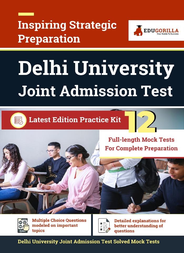 Delhi University Joint Admission Test Exam 2021 | Preparation Kit for DU JAT | 12 Full-length Mock Tests | By EduGorilla