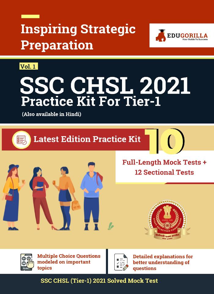 SSC CHSL Exam 2021 Tier 1 | 10 Full-length Mock Tests (Complete Solution) | Latest Pattern Kit for (Combined Higher Secondary Level) 2021 Edition (Vol. 1)