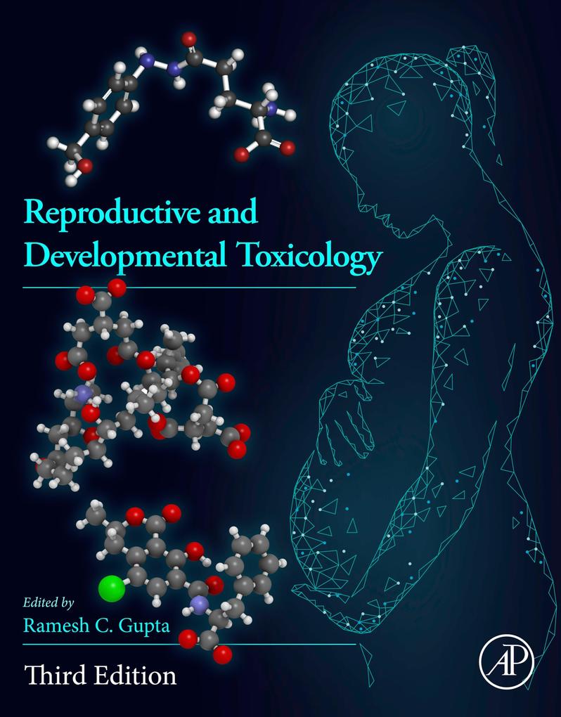 Reproductive and Developmental Toxicology