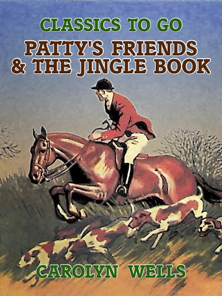 Patty‘s Friends & The Jingle Book