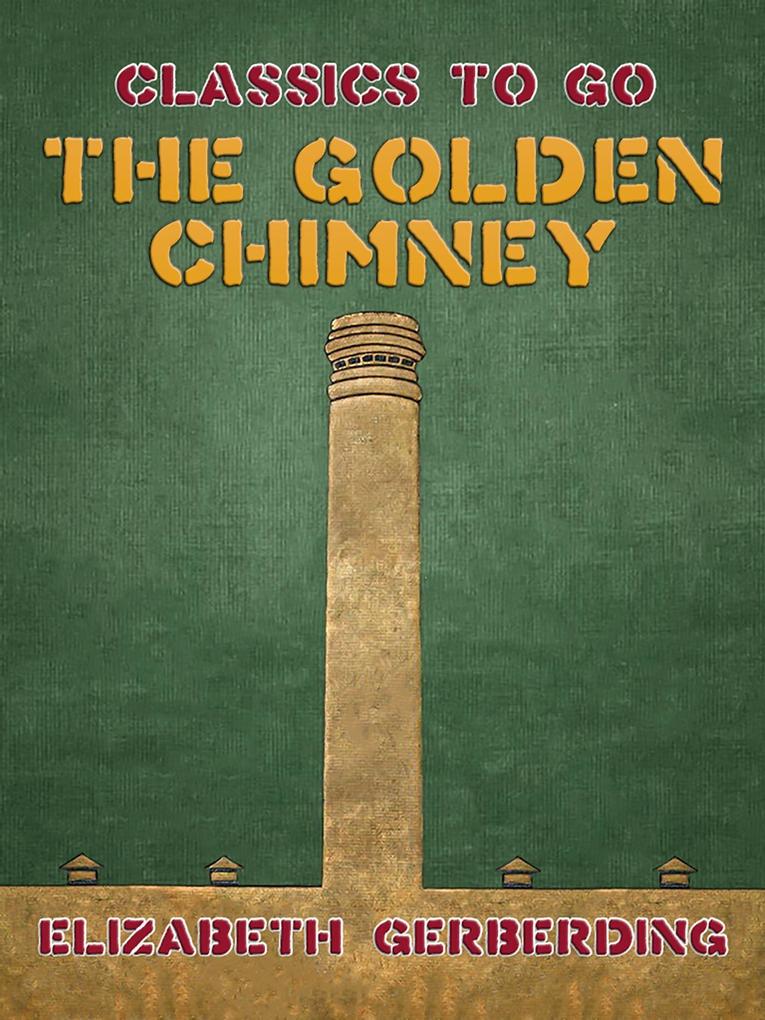 The Golden Chimney
