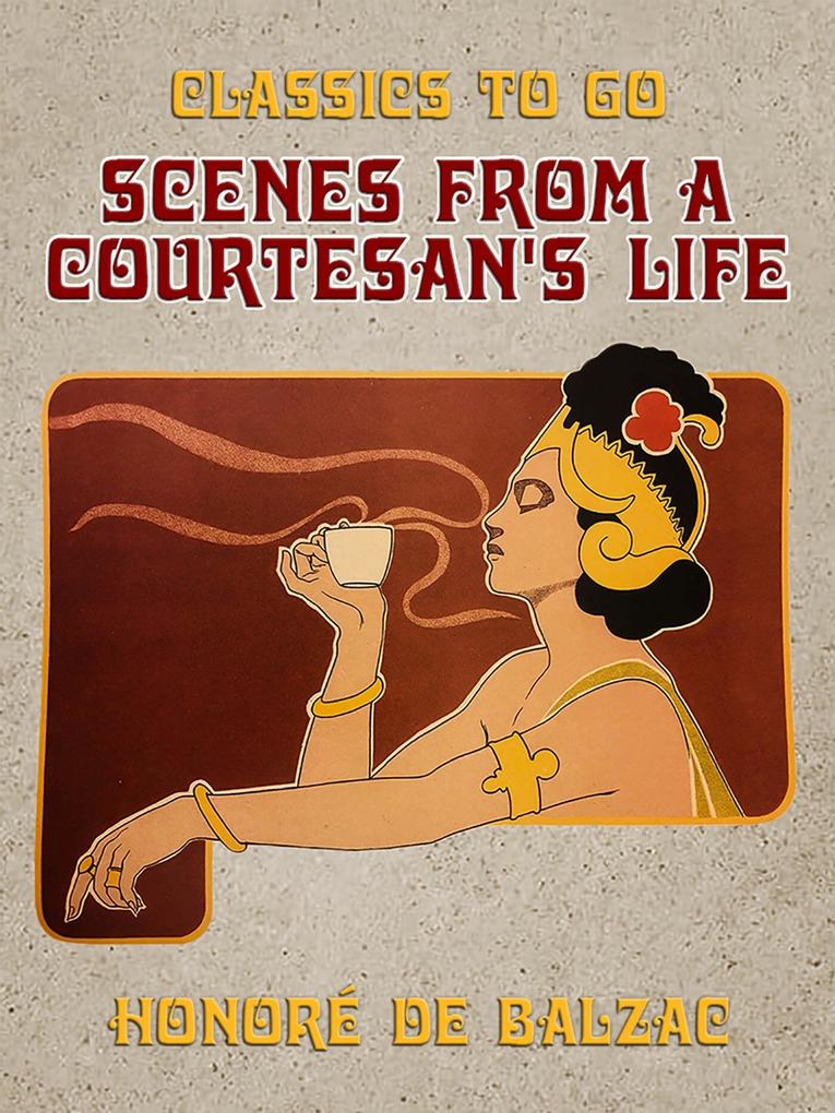 Scenes from a Courtesan‘s Life