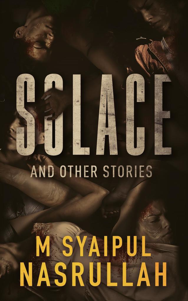 Solace and Other Stories