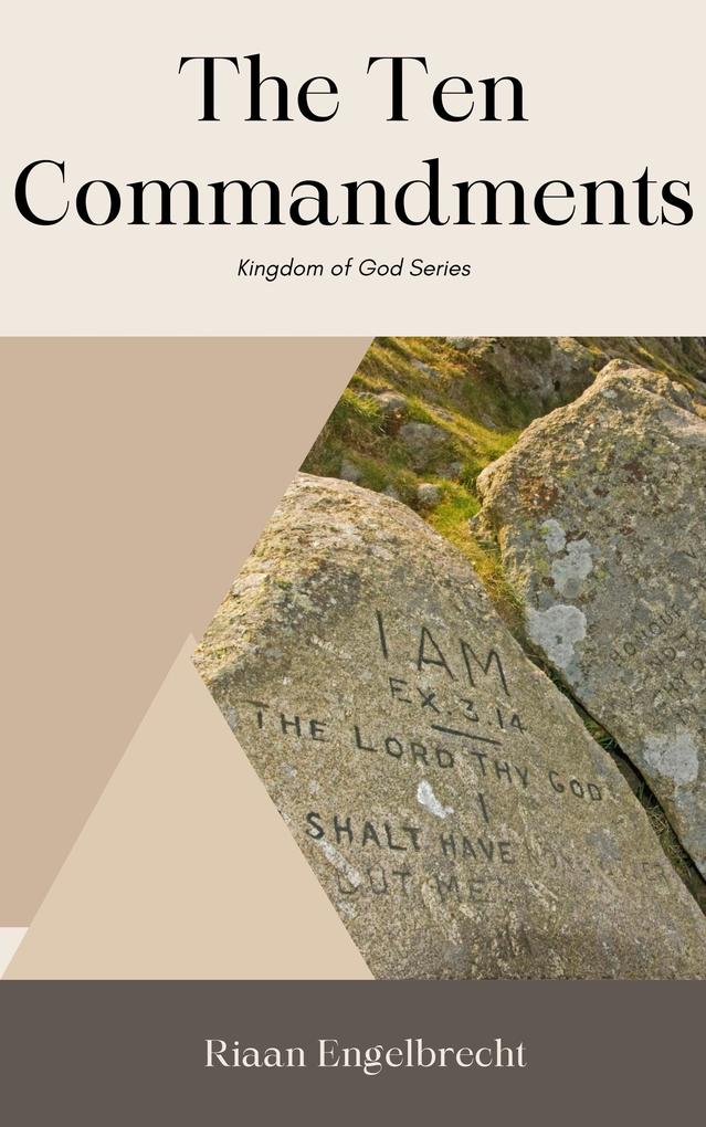 The Ten Commandments (Kingdom of God)