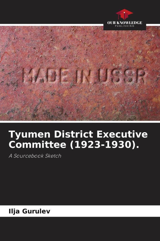 Tyumen District Executive Committee (1923-1930).