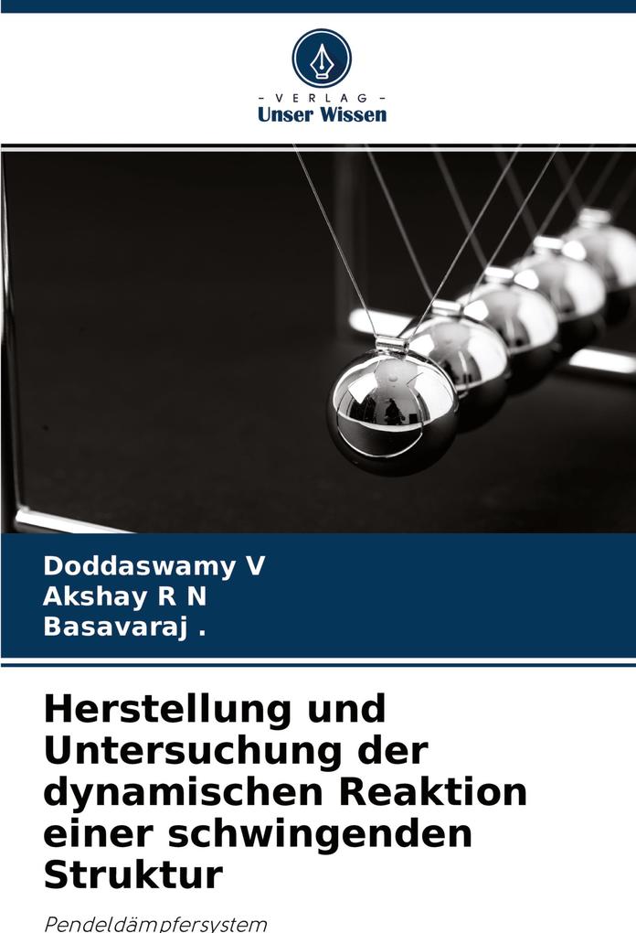 Herstellung und Untersuchung der dynamischen Reaktion einer schwingenden Struktur
