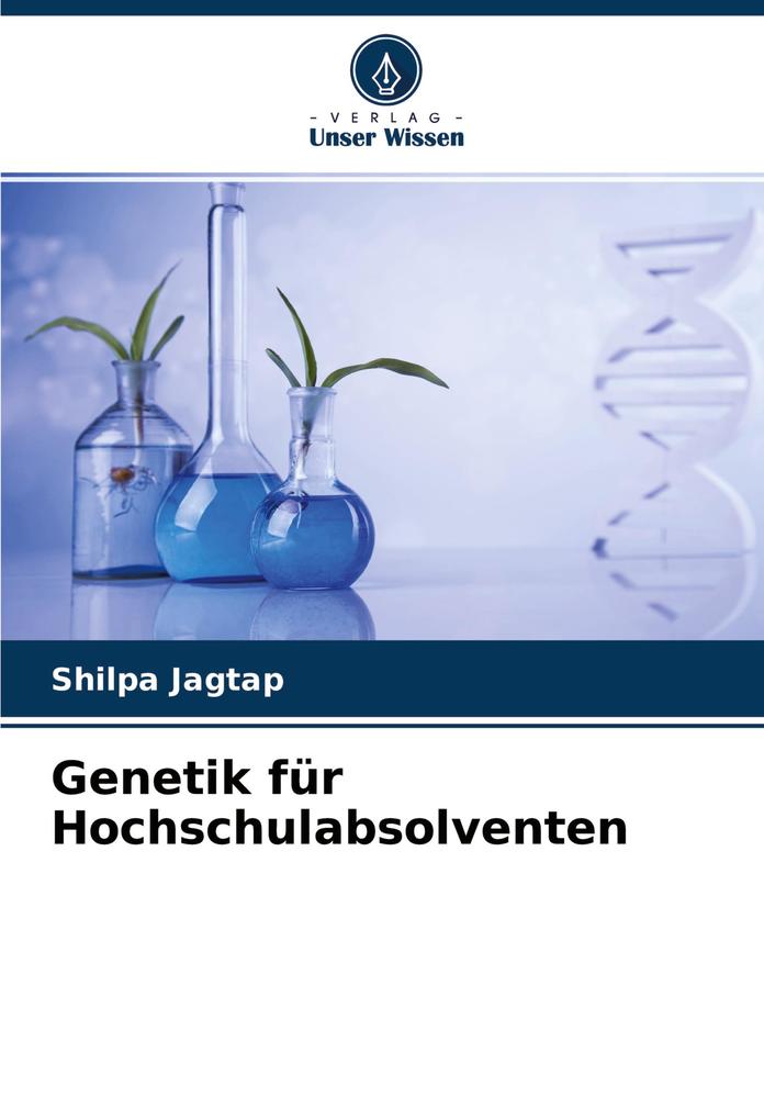 Genetik für Hochschulabsolventen