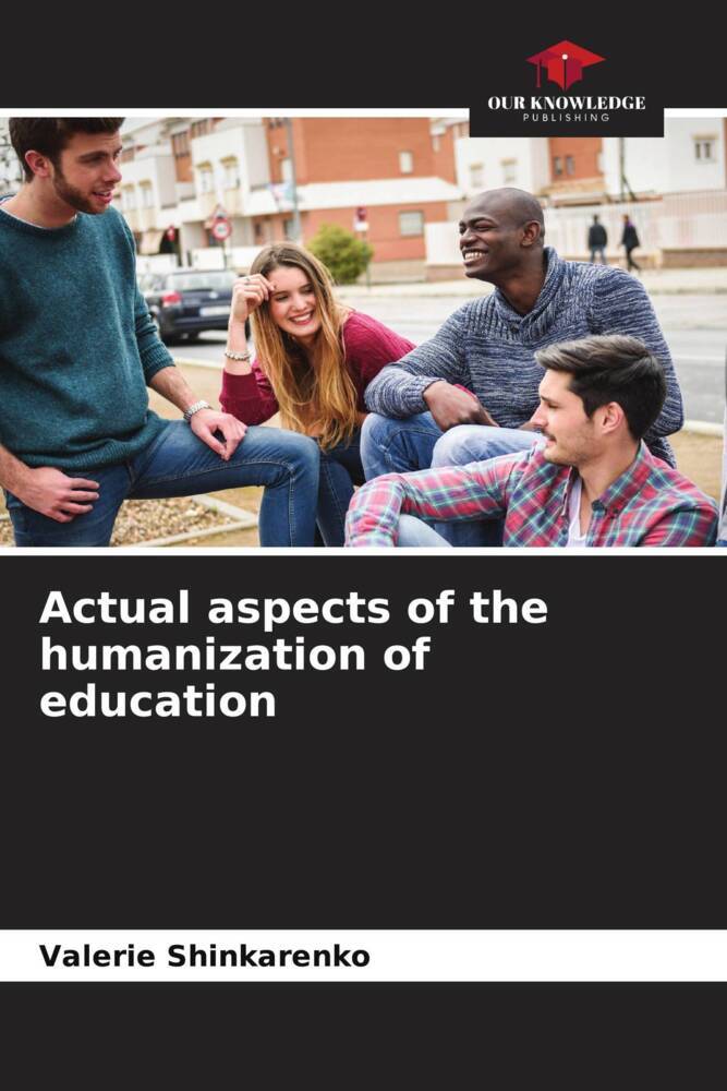 Actual aspects of the humanization of education