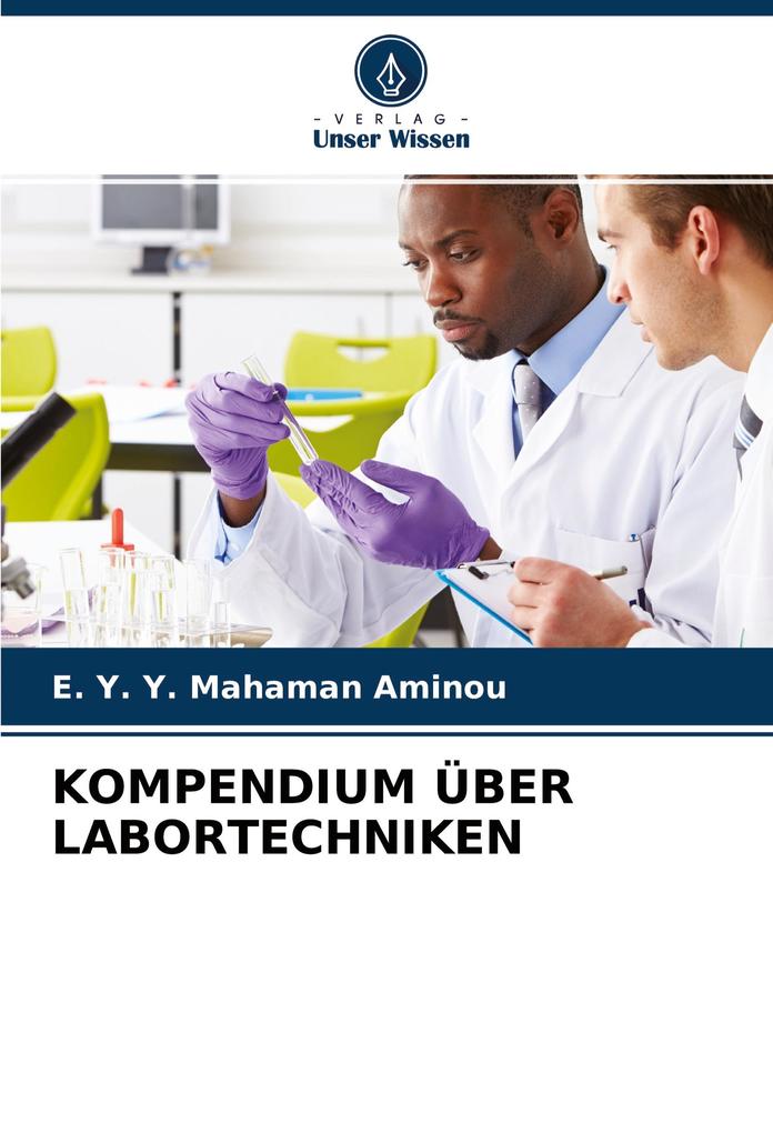 KOMPENDIUM ÜBER LABORTECHNIKEN