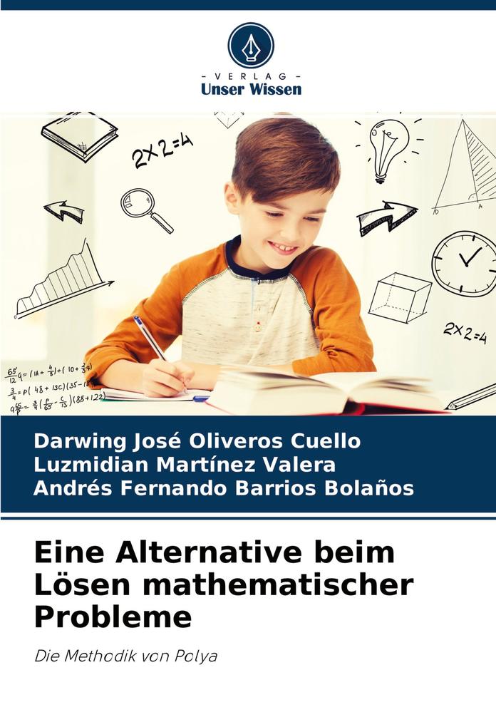 Eine Alternative beim Lösen mathematischer Probleme