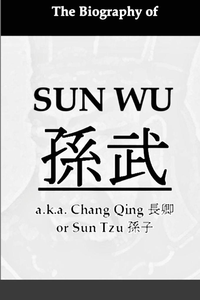 The Biography of Sun Wu