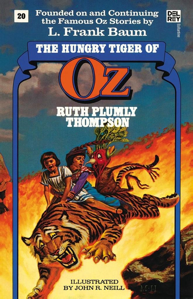 Hungry Tiger of Oz (The Wonderful Oz Books #20)